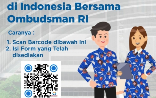 YUK PERBAIKI PELAYANAN PUBLIK DI INDONESIA BERSAMA OMBUDSMAN RI