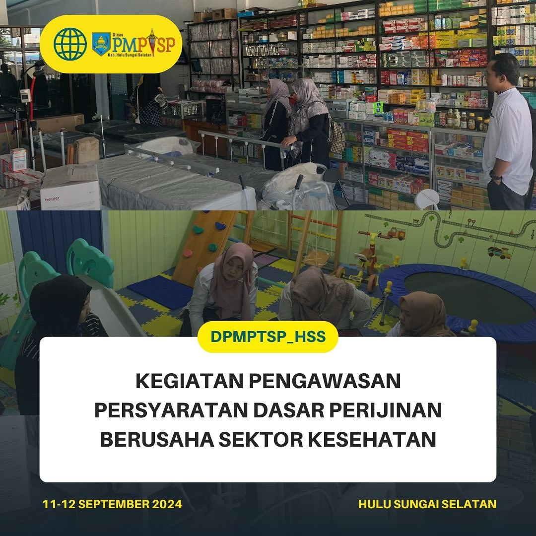 Kegiatan Pengawasan Persyaratan Dasar Perijinan Berusaha Sektor Kesehatan Bersama Dinas Kesehatan di Kecamatan Kandangan