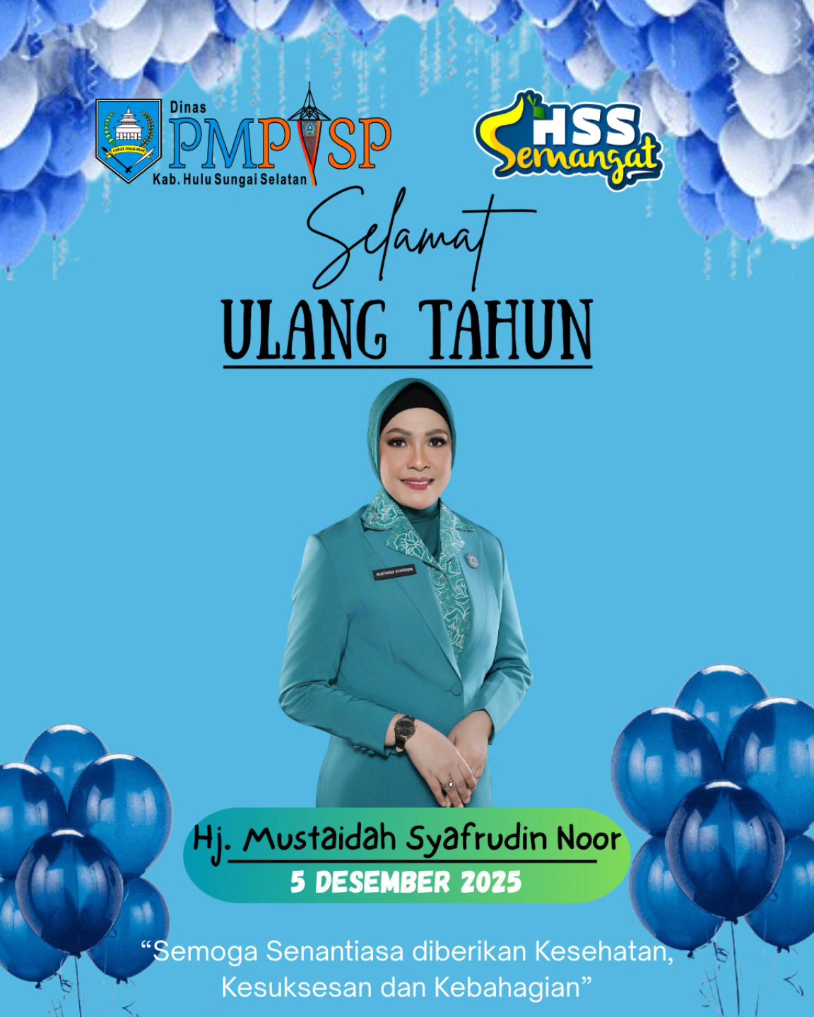 Selamat Ulang Tahun kepada Hj. Mustaidah Syafrudin Noor, Ibu Ketua TP PKK Kabupaten Hulu Sungai Selatan