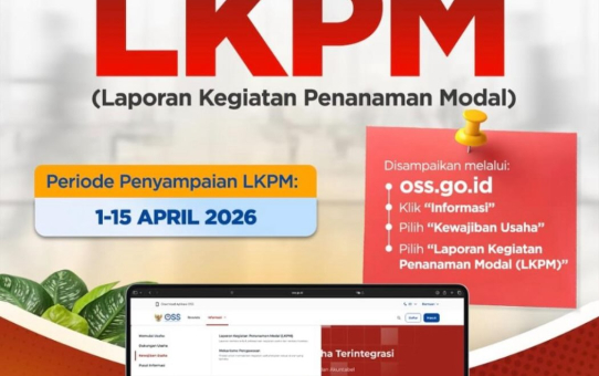 PENYAMPAIAN LAPORAN LKPM TW.I Tahun 2026