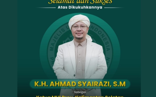 SELAMAT DAN SUKSES PELANTIKAN KETUA MUI PROVINSI KALIMANTAN SELATAN